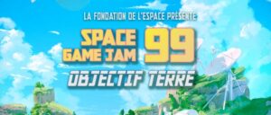 Projet Space Game Jam par la Fondation de l'Espace
